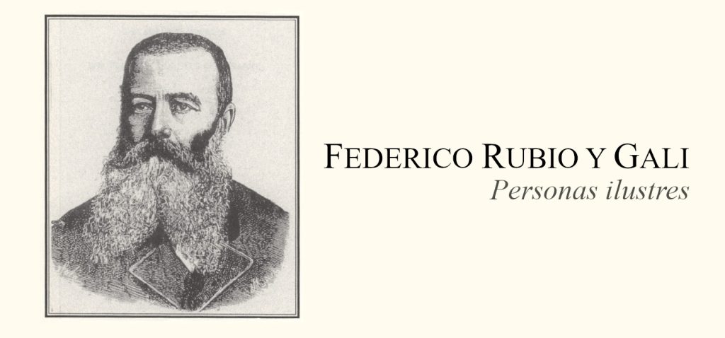 Federico Rubio y Galí
